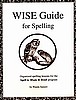 The WISE Guide for Spelling