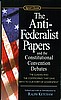 The Anti-Federalist Papers