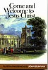 Come and Welcome to Jesus Christ