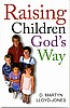 Raising Children God's Way