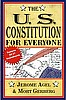 The U.S. Constitution for Everyone