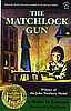 The Matchlock Gun