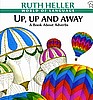 Up, Up, and Away: A Book about Adverbs