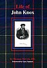 Life of John Knox (Inventory Reduction Sale)
